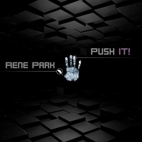 RENE PARK - PUSH IT